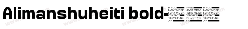 Alimanshuheiti bold字体转换